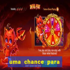 uma chance para lutar filme completo dublado